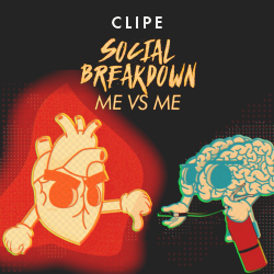 Clipe Me vs Me - Social Breakdown Clipe Me vs Me - Social Breakdown